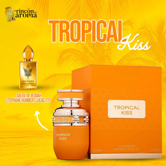 French Avenue Tropical Kiss